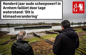 Honderd jaar oude scheepswerf in Arnhem failliet door lage waterstand: ‘Dit is klimaatverandering’